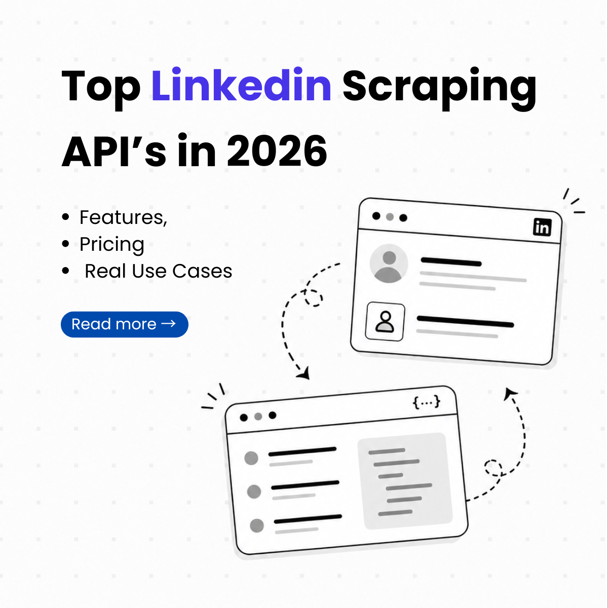 7 Best LinkedIn Scraping APIs in 2026: Features, Pricing, and Real Use ...